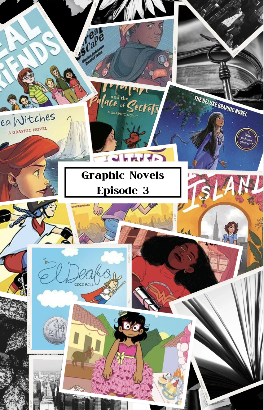 Classroom Graphic Novels – Episode 3