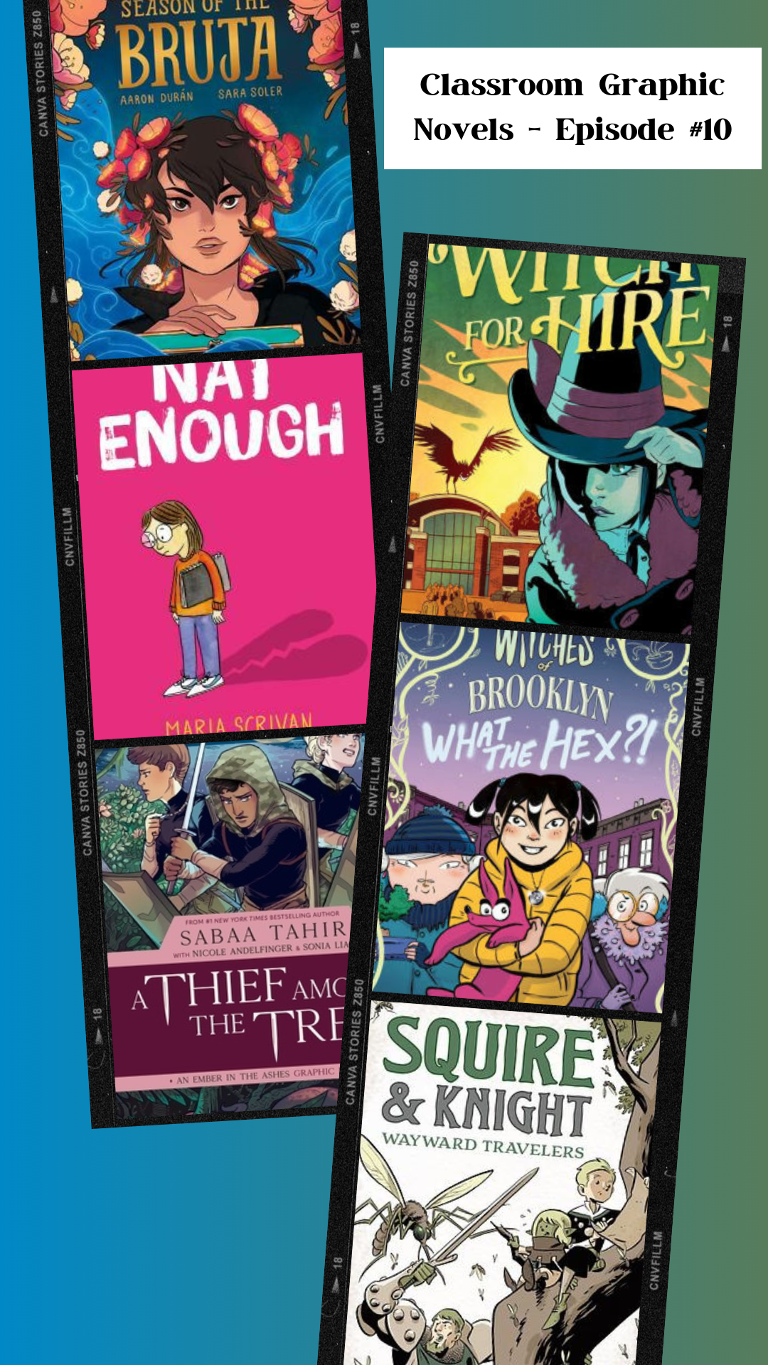 Classroom Graphic Novels – Episode #10