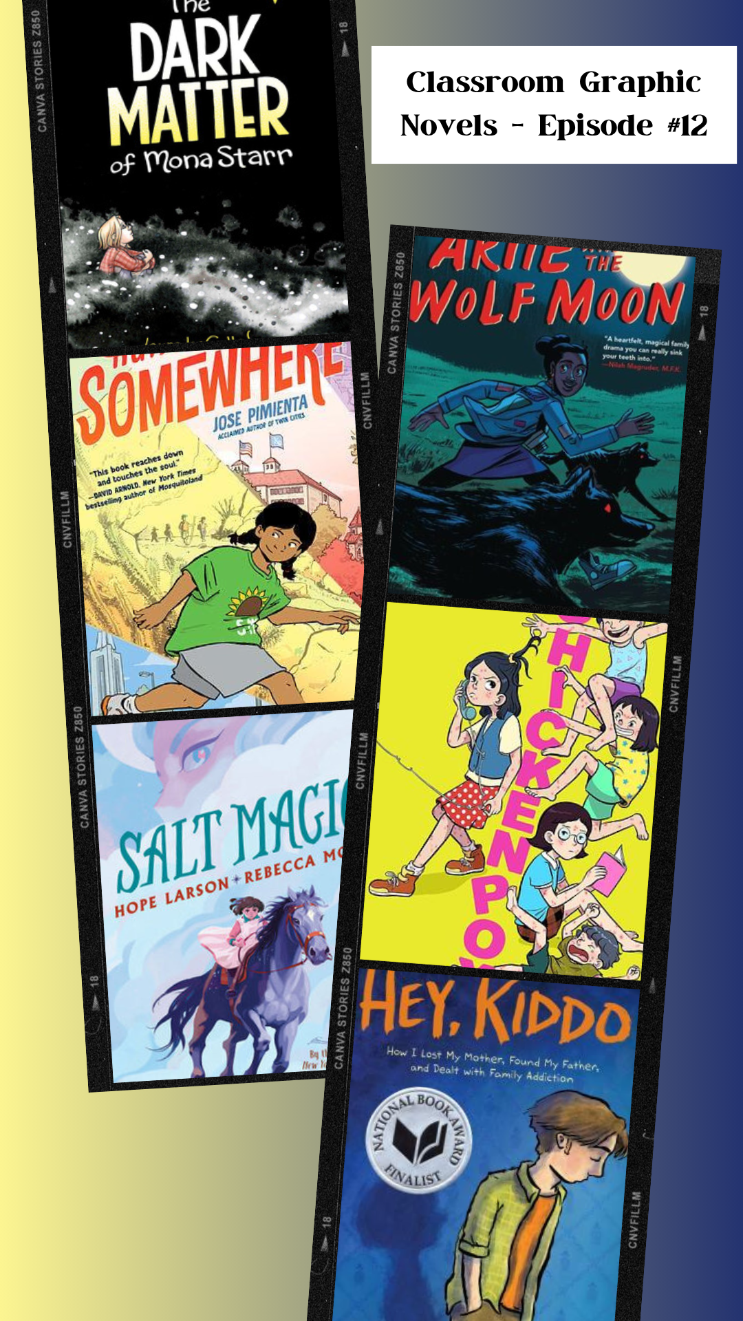 Classroom Graphic Novels – Episode #12