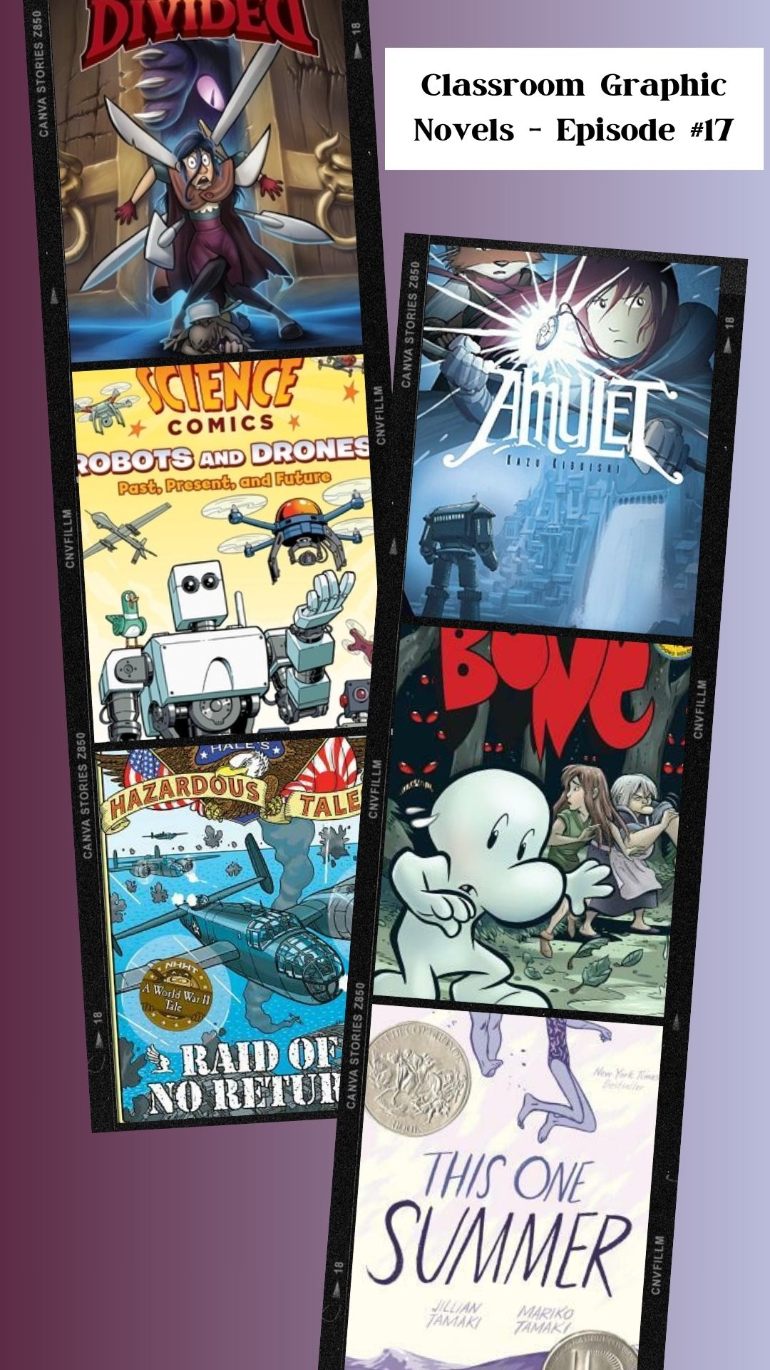 Classroom Graphic Novels – Episode #17