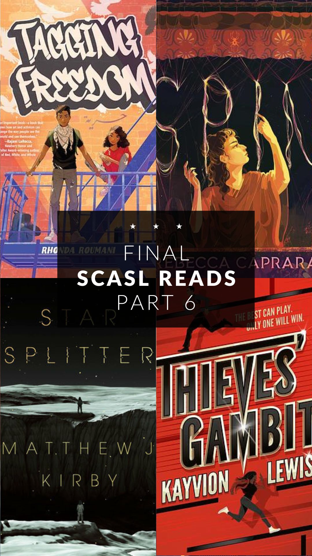 Final SCASL Reviews – Part 6