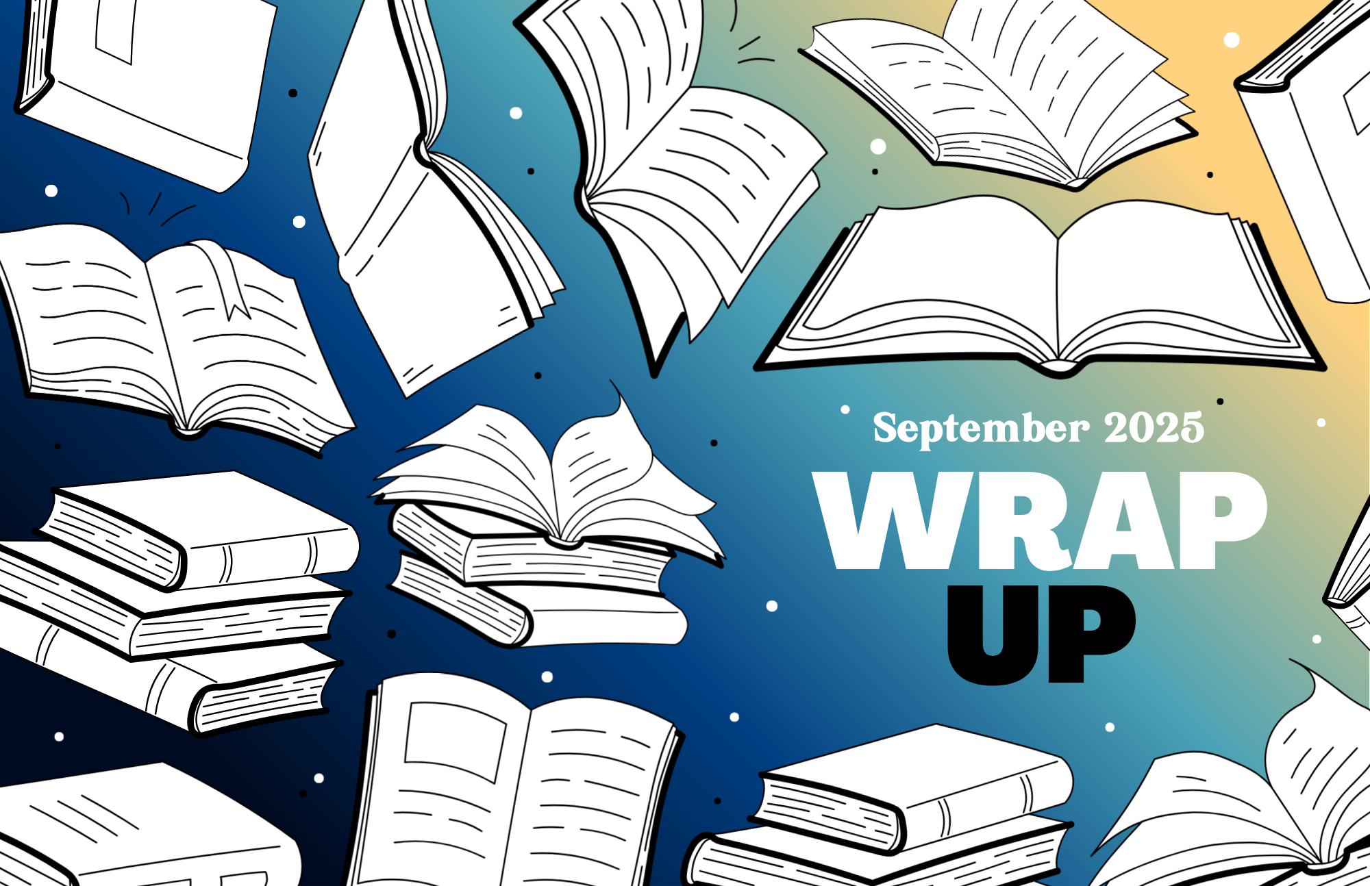 September 2025 Wrap Up
