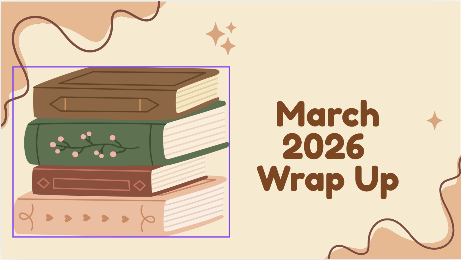 March 2026 Wrap Up
