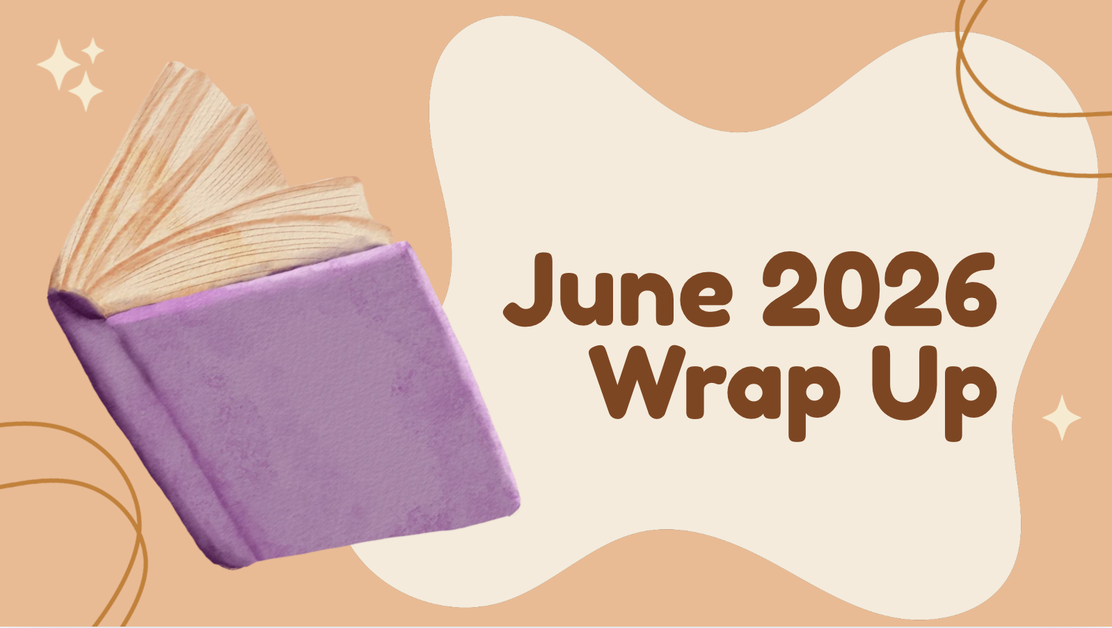 June 2026 Wrap Up